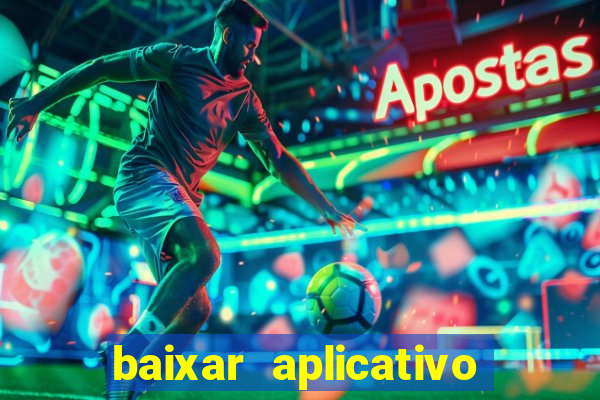 baixar aplicativo para fazer jogo do bicho